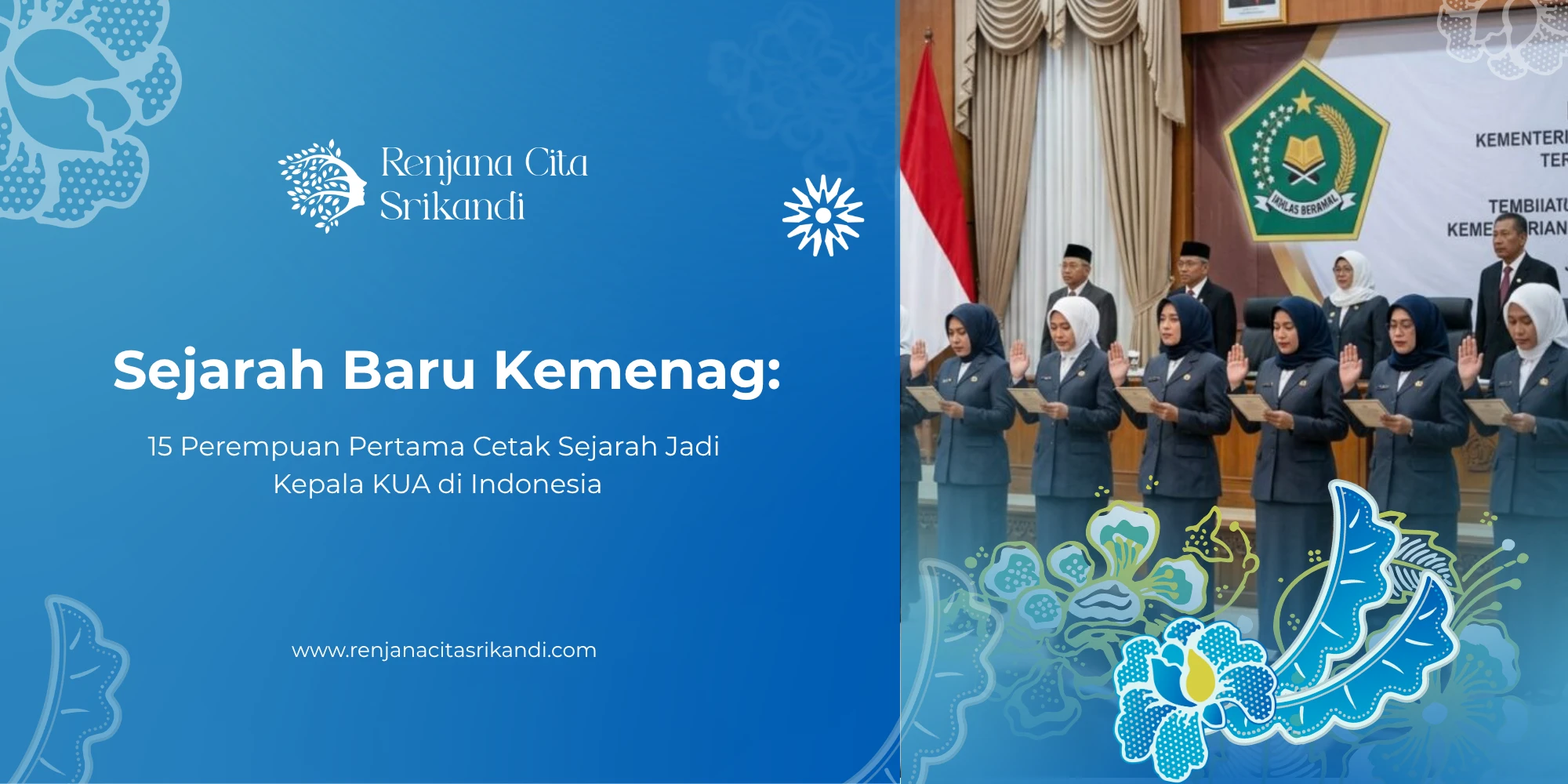 15 Perempuan Kepala KUA Kemenag Indonesia