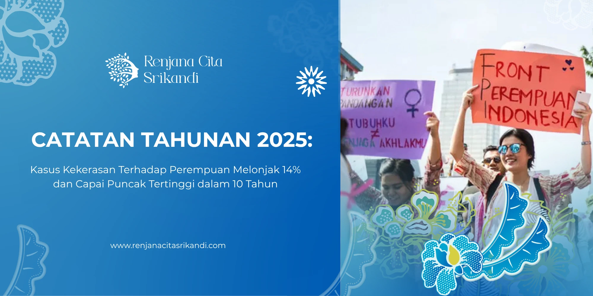 Lonjakan Kasus Kekerasan Perempuan Komnas Perempuan 2025